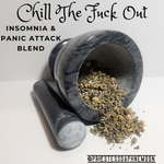 Chill The Fuck Out Tea